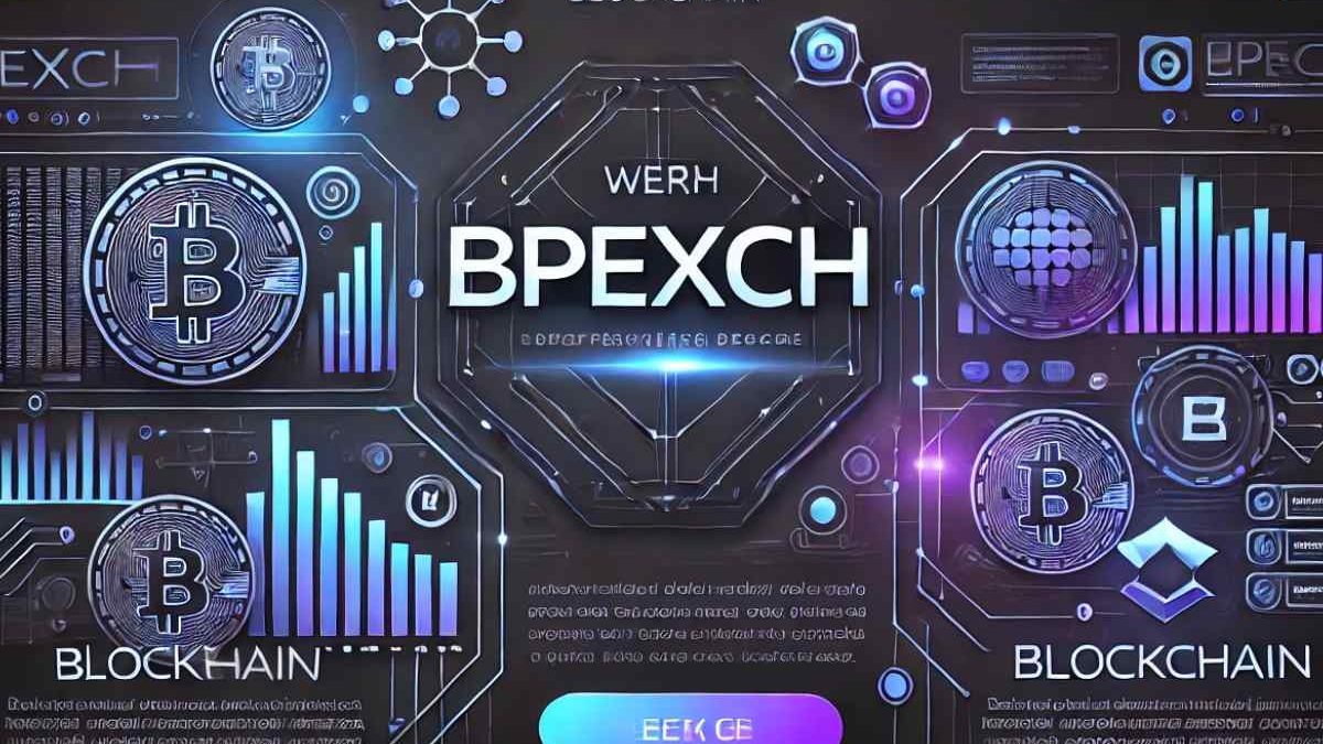 Understanding www bpexch com: A Critical Look